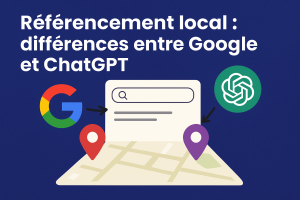 Référencement local : Google vs ChatGPT, quelles différences ?